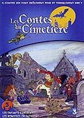 Les Contes du cimetire - 3 - Les enfants s'amusent... les monstres en ptissent