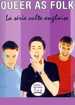 Queer As Folk - Srie 1 - Episodes 7 & 8
