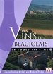 La Route des vins Vol. 12 : Les vins de Beaujolais
