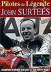 Pilotes de lgende - John Surtees
