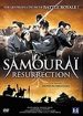 Samourai Resurrection